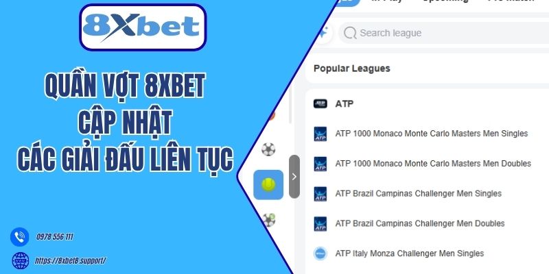 Quần vợt 8xbet cập nhật các giải đấu liên tục 